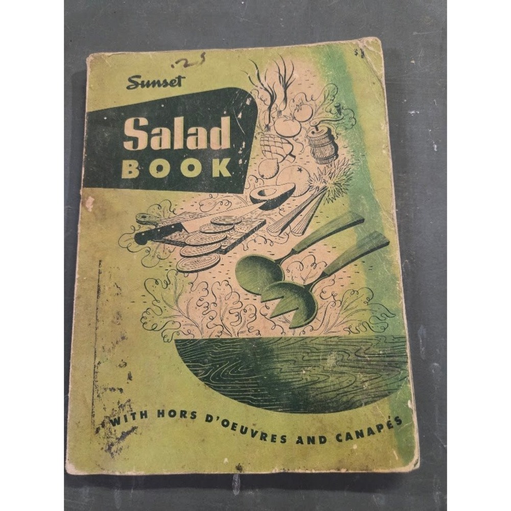 Vintage copyright 1946 Sunset Salad Book with Hors D Oeuvres and Canapés
